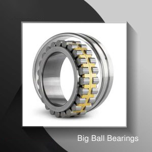 Big Ball Bearings